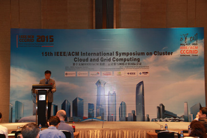 先进院成功承办第15届IEEE/ACM CCGRID会议
